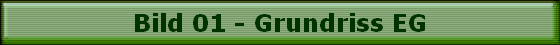 Bild 01 - Grundriss EG