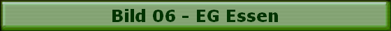 Bild 06 - EG Essen